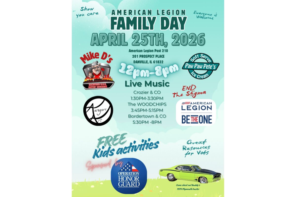 Poster for American Legion Family Day, April 25, 2026 at Post 210 in Danville, IL, showing live music and free kids activities.