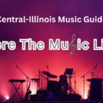 Stage with a drum kit and keyboards silhouetted against pink-purple lights; overlay reads 'Central-Illinois Music Guide' and 'Where The Music Lives' with a treble clef icon.