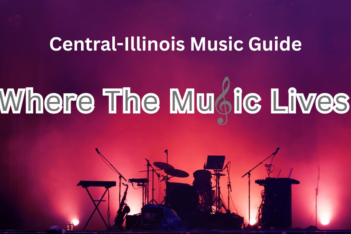 Stage with a drum kit and keyboards silhouetted against pink-purple lights; overlay reads 'Central-Illinois Music Guide' and 'Where The Music Lives' with a treble clef icon.