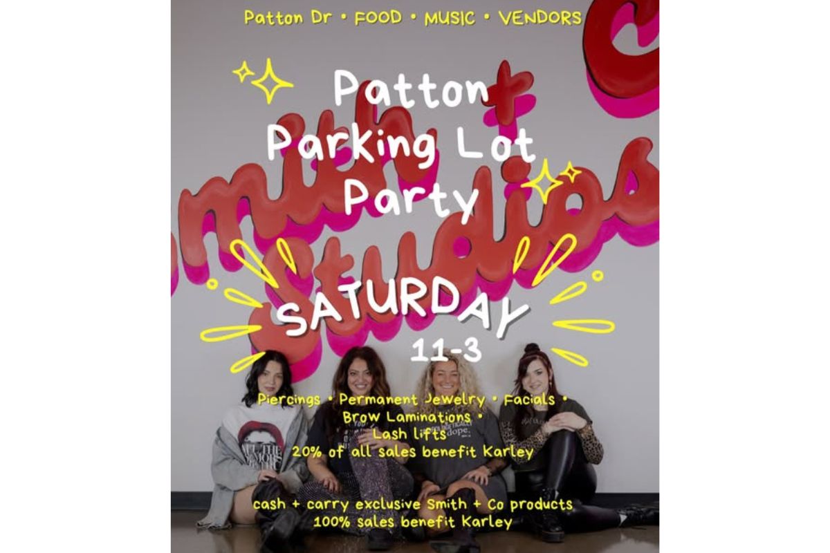 Poster advertising Patton Parking Lot Party on Saturday 11-3 with four women sitting on the floor against a pink graffiti backdrop.”,